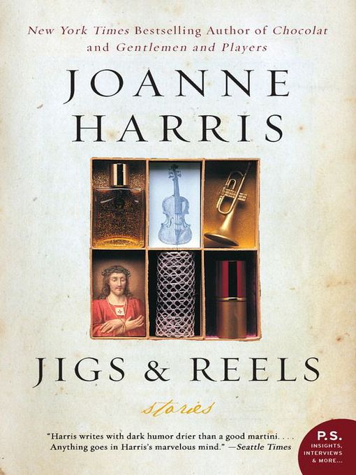 Title details for Jigs & Reels by Joanne Harris - Available